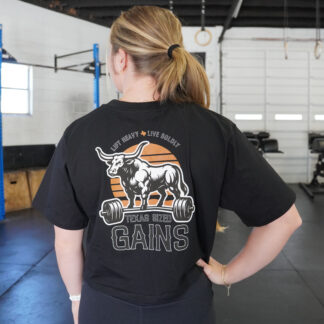 Texas Sized Gains Crop Tee